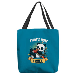 That's How I Roll
