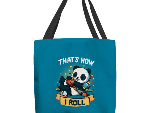 That's How I Roll