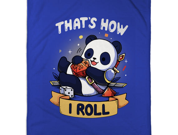 That's How I Roll