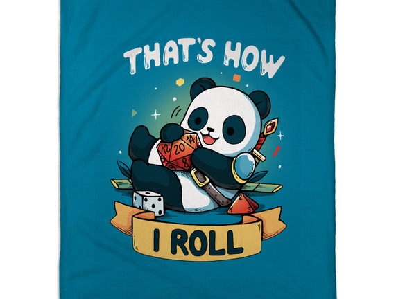 That's How I Roll