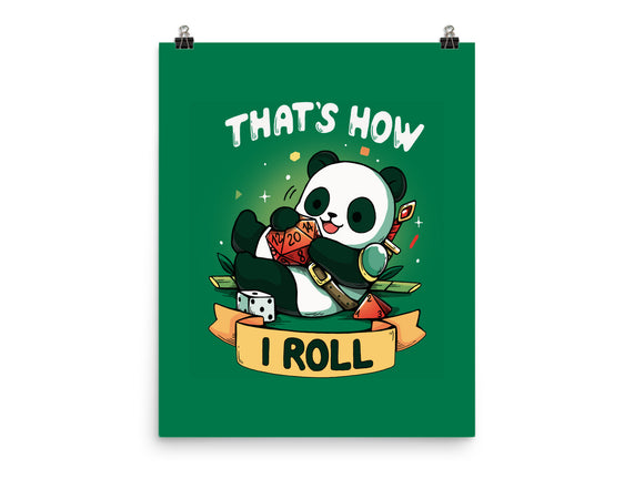 That's How I Roll