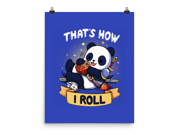 That's How I Roll