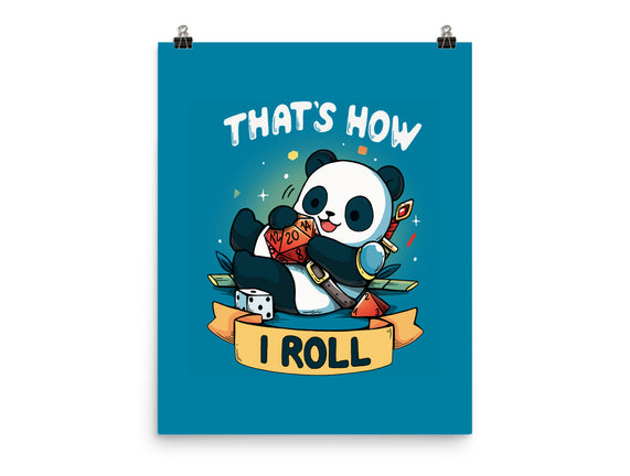 That's How I Roll