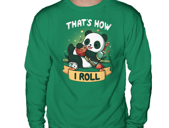 That's How I Roll