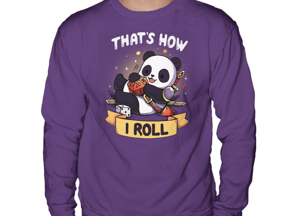 That's How I Roll