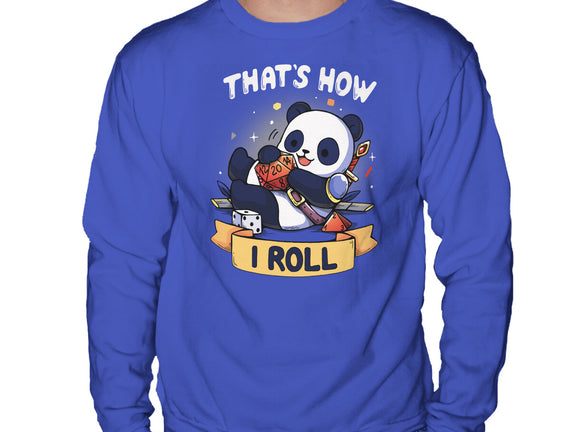 That's How I Roll