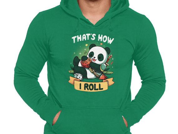 That's How I Roll