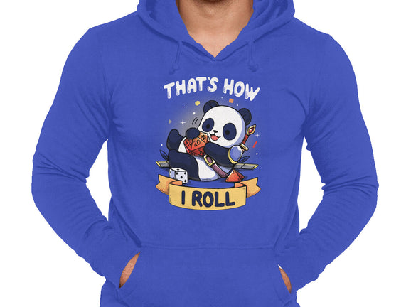 That's How I Roll