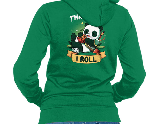 That's How I Roll