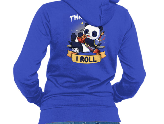That's How I Roll