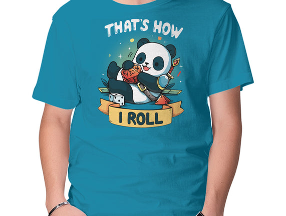 That's How I Roll