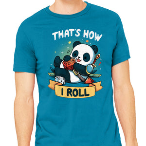That's How I Roll