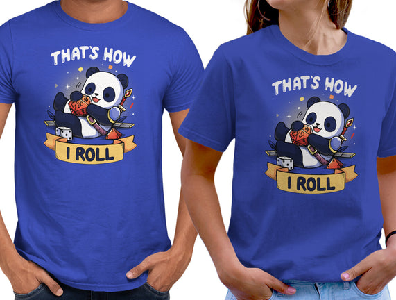 That's How I Roll