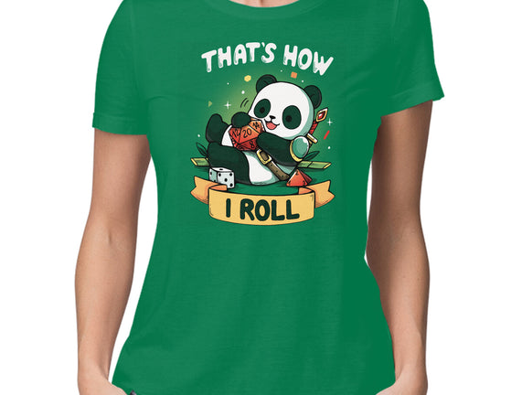 That's How I Roll