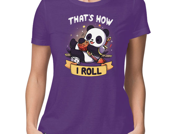 That's How I Roll
