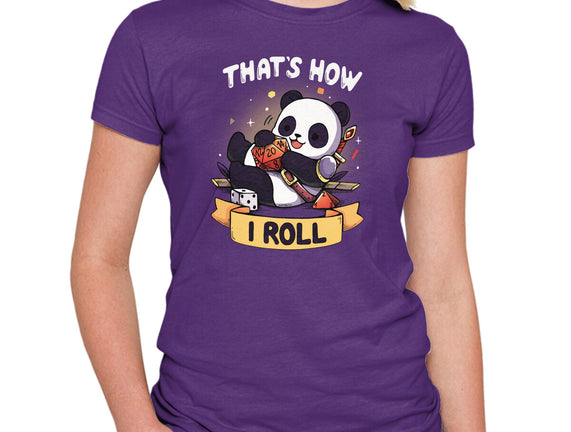 That's How I Roll