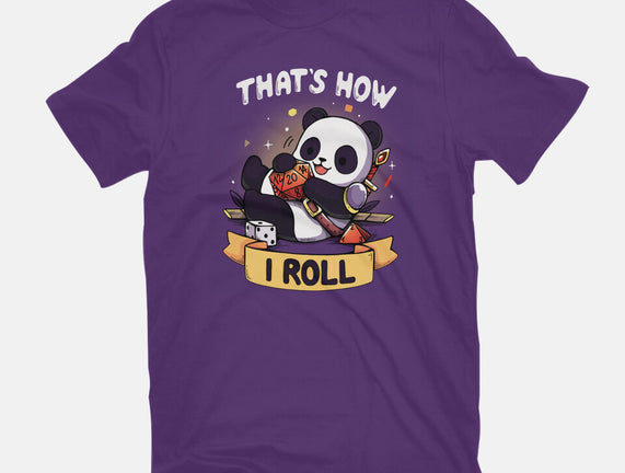 That's How I Roll