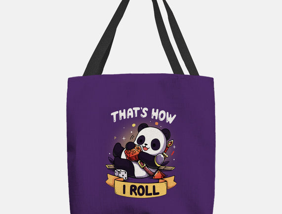 That's How I Roll