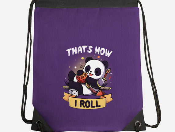 That's How I Roll