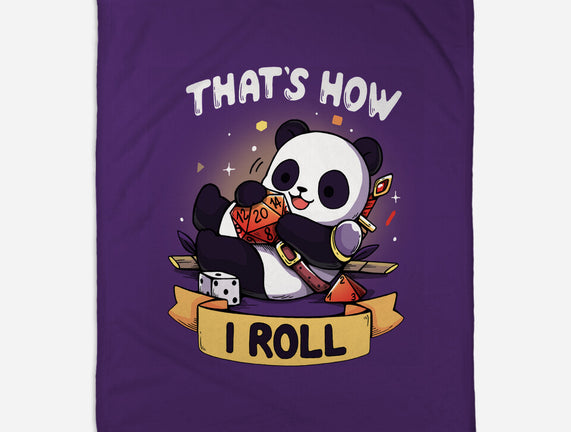 That's How I Roll
