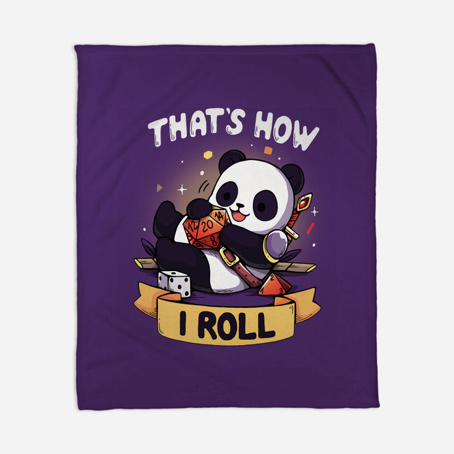 That's How I Roll-None-Fleece-Blanket-Vallina84