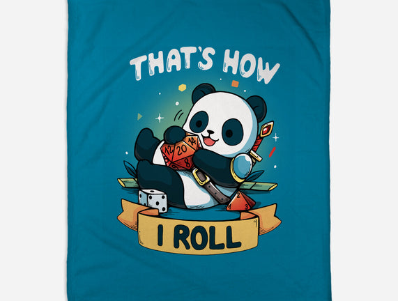 That's How I Roll