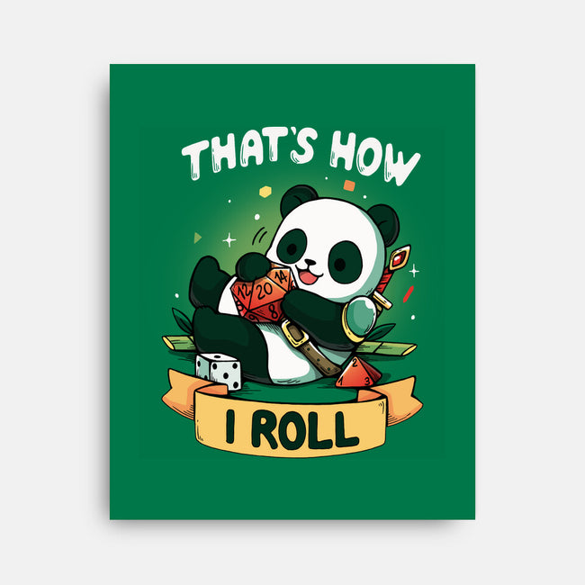 That's How I Roll-None-Stretched-Canvas-Vallina84