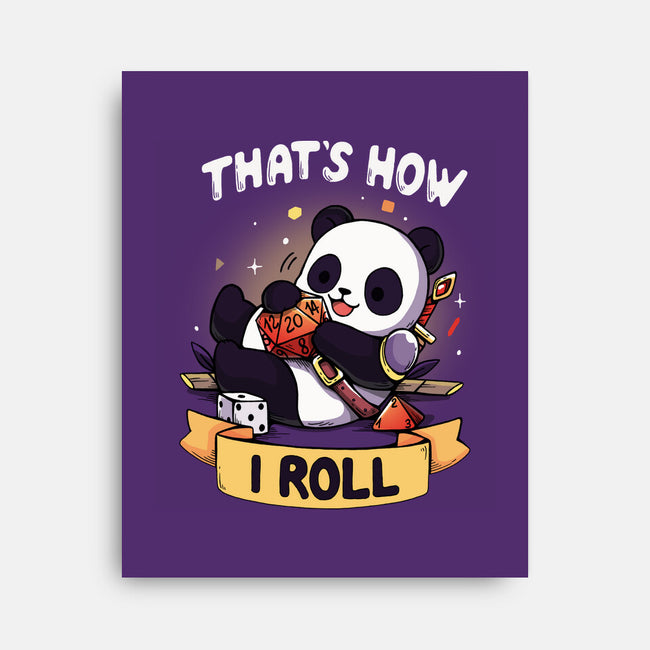 That's How I Roll-None-Stretched-Canvas-Vallina84