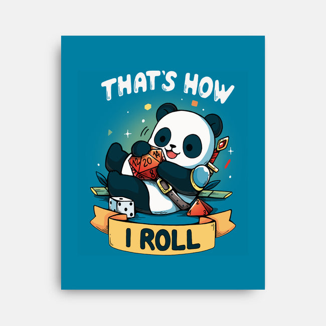 That's How I Roll-None-Stretched-Canvas-Vallina84