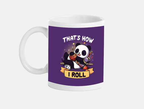 That's How I Roll