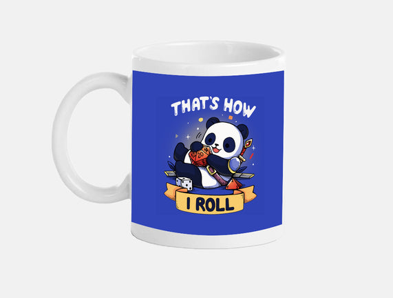 That's How I Roll
