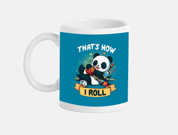 That's How I Roll
