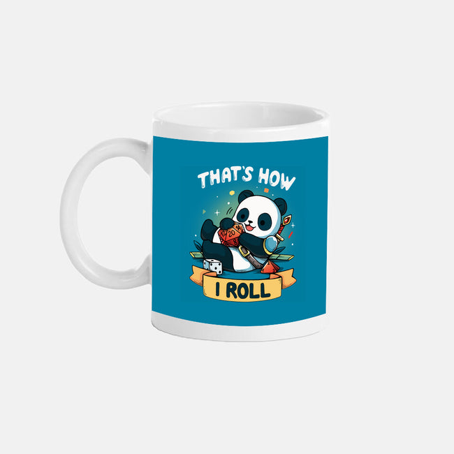 That's How I Roll-None-Mug-Drinkware-Vallina84