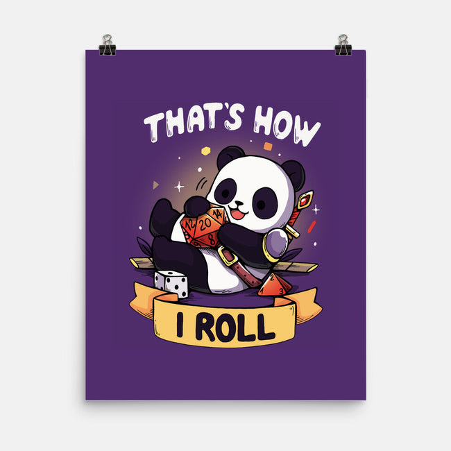 That's How I Roll-None-Matte-Poster-Vallina84