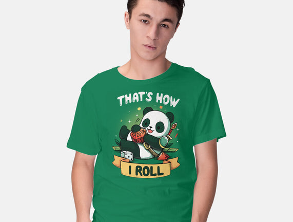 That's How I Roll