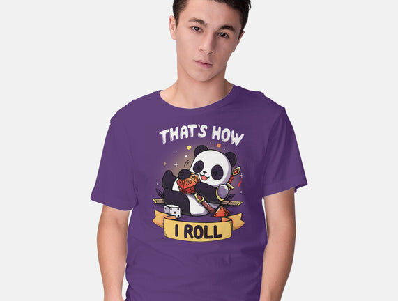 That's How I Roll