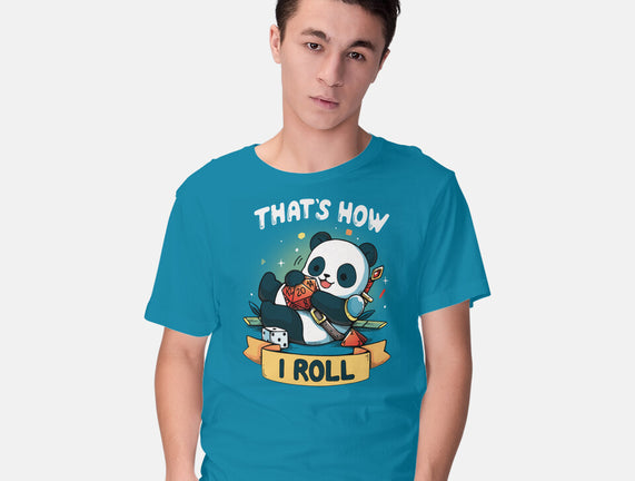 That's How I Roll