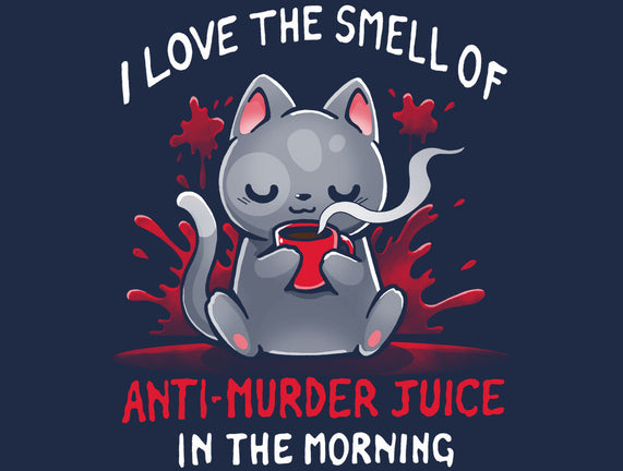 Anti-Murder Juice