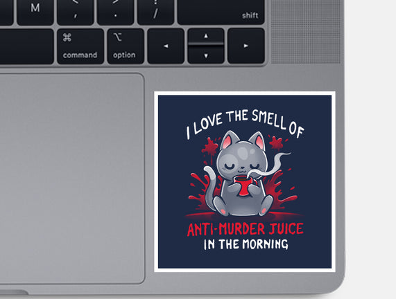 Anti-Murder Juice
