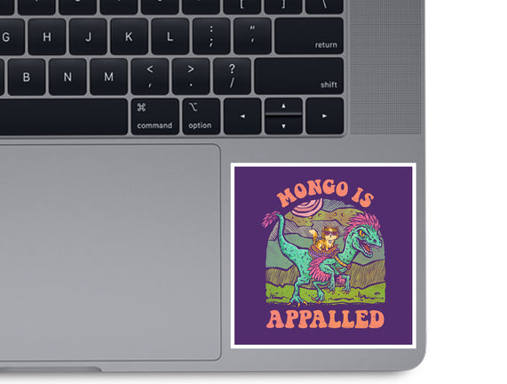 Mongo Is Appalled