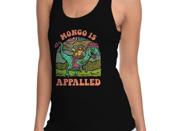 Mongo Is Appalled