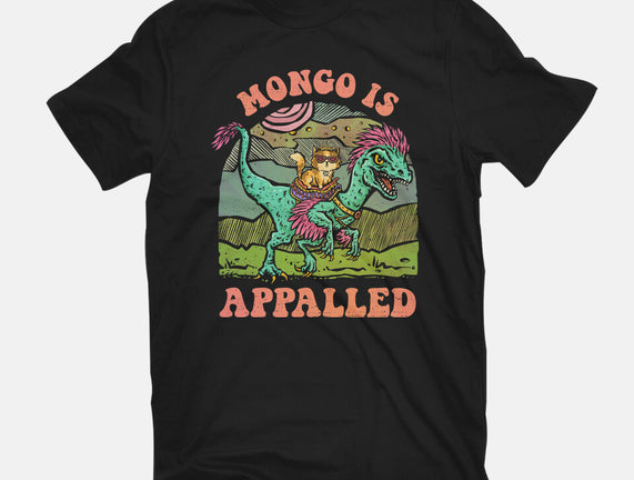 Mongo Is Appalled