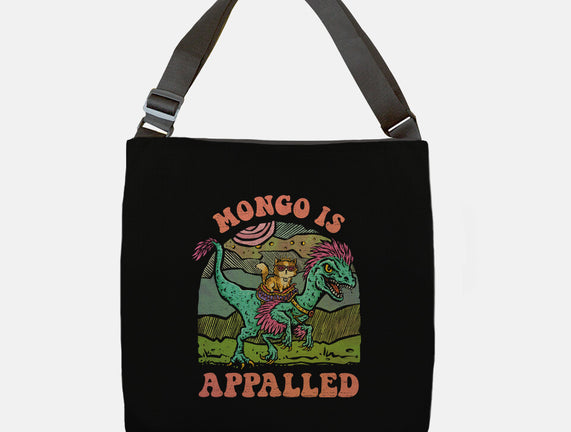 Mongo Is Appalled