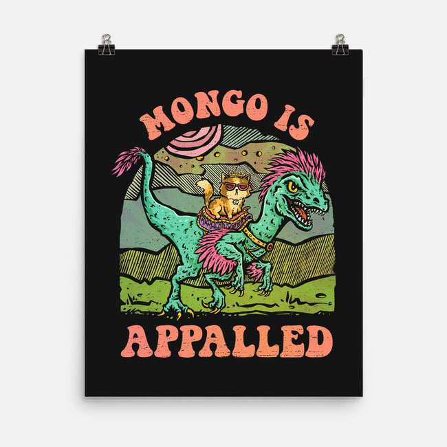 Mongo Is Appalled-None-Matte-Poster-kg07