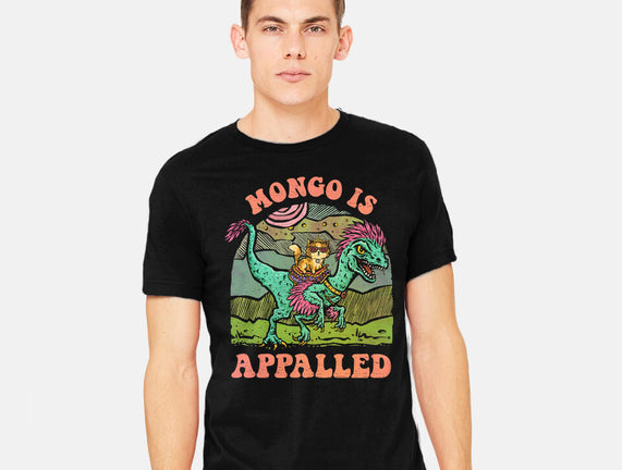 Mongo Is Appalled