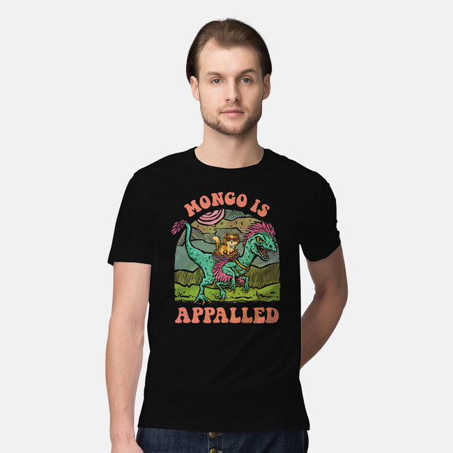 Mongo Is Appalled-Mens-Premium-Tee-kg07