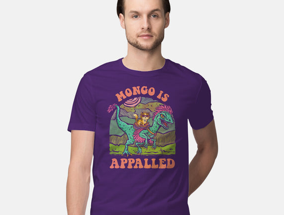Mongo Is Appalled