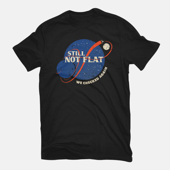 Still Not Flat-Unisex-Basic-Tee-kg07
