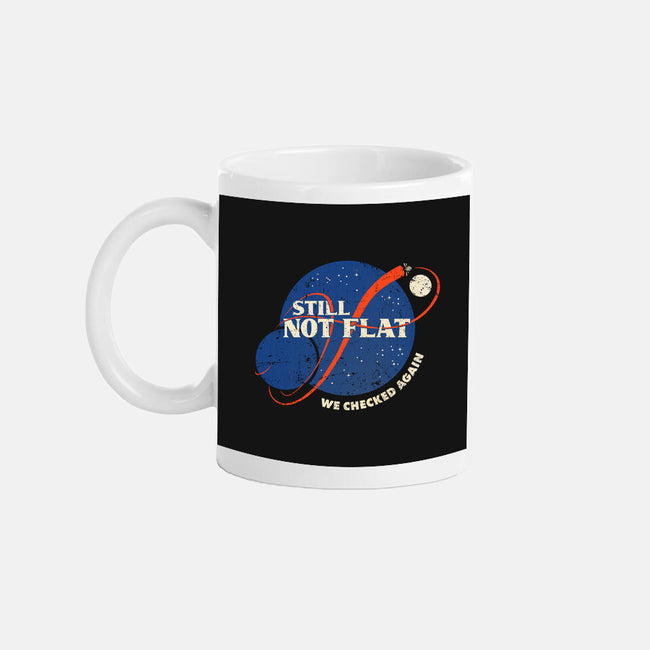 Still Not Flat-None-Mug-Drinkware-kg07