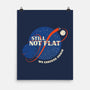 Still Not Flat-None-Matte-Poster-kg07